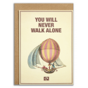 YOU WILL NEVER WALK ALONE - Kort fra Message Earth